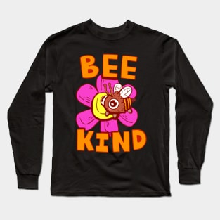 bee kind Long Sleeve T-Shirt
